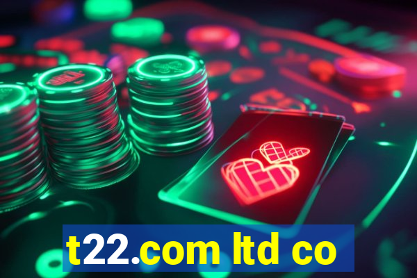 t22.com ltd co